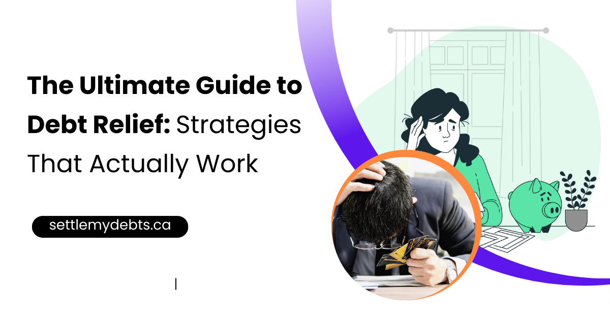 The Ultimate Guide to Debt Relief: Strategies That Actually Work in 2023